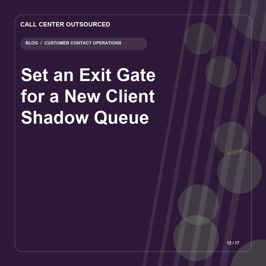 Set an Exit Gate for a New Client Shadow Queue editorial illustration